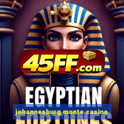 johannesburg monte casino